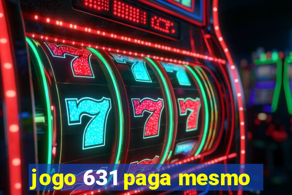 jogo 631 paga mesmo